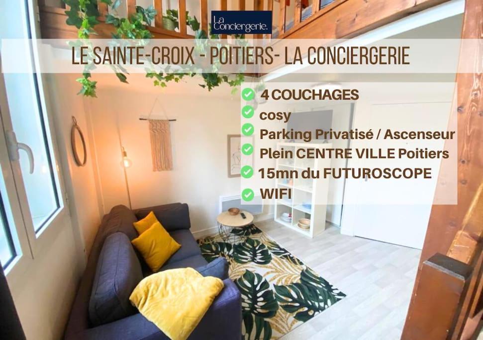Apartament Le Sainte-Croix - Poitiers Centre - La Conciergerie. Zewnętrze zdjęcie